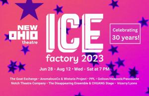 Obie Award-Winning New Ohio Theatre to Conclude 30-Year Run with Final Ice Factory Festival