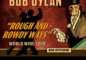Bob Dylan: Rough and Rowdy Ways Tour