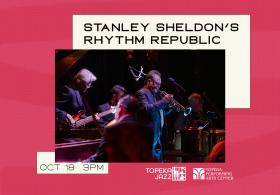 Stanley Sheldon’s Rhythm Republic