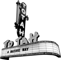 Neon sign reading "TO TAH" with stars, displays "A NATIVE WAY" on a marquee.