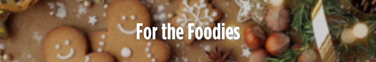 For the Foodies Gift Guide