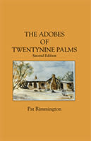 The Adobes of Twentynine Palms by Pat Rimmington