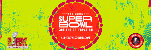 Superbowl Soulful Celebration