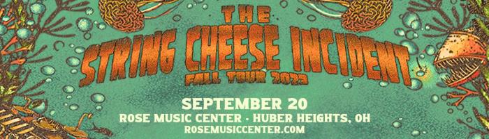 The String Cheese Incident at The Rose Music Center