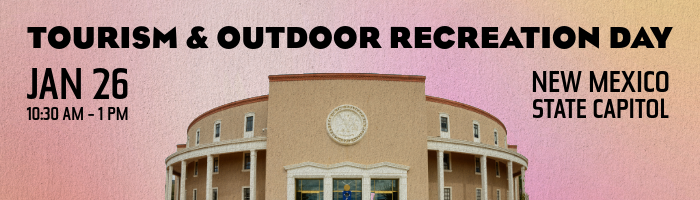 Promotional image for Tourism and Outdoor Recreation Day, scheduled January 26, 2026 at the New Mexico State Capitol Building