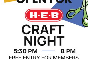Craft Nights Presented by HEB at K Space Contemporary