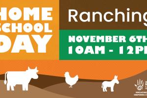 Homeschool Day: Ranching