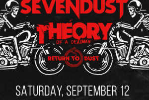 Theory Of A Deadman & Sevendust