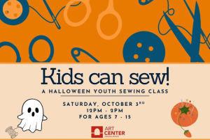 Kids can Sew: Halloween Edition! With Shirin Delsooz