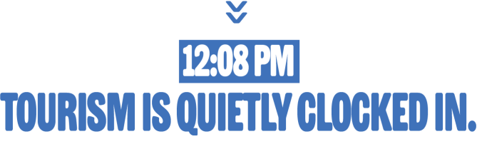 Text saying tourism is quietly clocked in