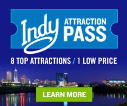 Visit Indy Attraction Pass 3 Premium WebAd 120121
