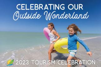 Celebrating Our Outside Wonderland - 2023 Tourism Celebration