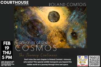Roland Comtois – Canvases of the Cosmos Gallery Opening 2/19/26 5PM