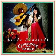 Linda Ronstadt's "Canciones de mi Padre"