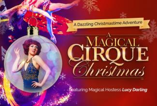 A Magical Cirque Christmas