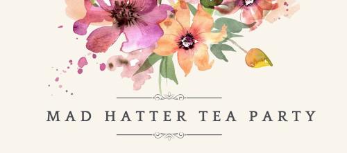 Mad Hatter tEa Party
