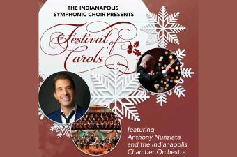 Indianapolis Symphonic Choir - Festival of Carols
