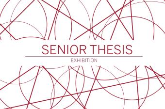 Senior Thesis Exhibition 2026