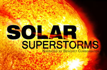 "Solar Superstorms" 6:30pm Planetarium Show