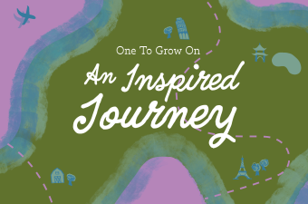 One To Grow On: An Inspired Journey Gala