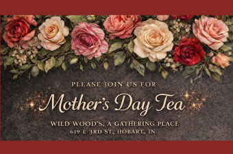 Mother's Day Tea at Wild Wood's