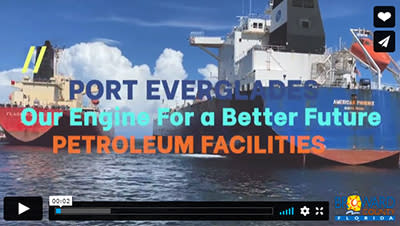 Our Engine for a Better Future - Port Everglades Petroleum Facilities