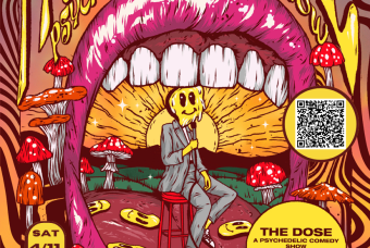 The Dose: A Psychedelic Comedy Experience