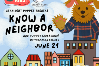 Starlight Puppet Theatre: Know A Neighbor