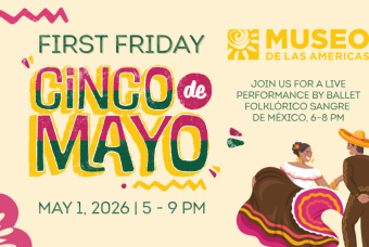 First Friday: Cinco de Mayo Celebration