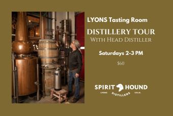 Spirit Hound Lyons Distillery Tour with Head Distiller