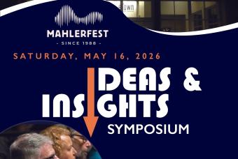 Mahler: Ideas & Insights: A Symposium