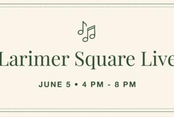 Larimer Square Live