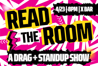 Read the Room: A Drag + Standup Show