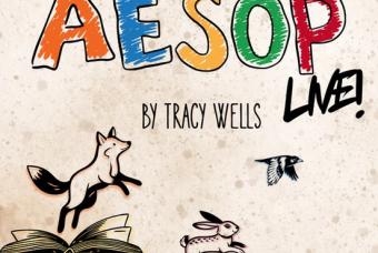 Aesop Live! by Tracy Wells​