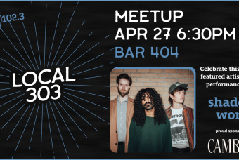 Indie 102.3’s April Local 303 Meetup