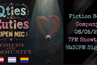 Qts and Cuties: An Open Mic Comedy Safe Space