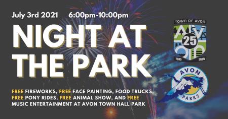 Enjoy a Night at the Park in Avon on July 3
