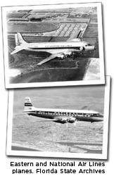 Historic National Airlines and Eastern Air Lines airplanes, as seen in archival photos from the Florida State Archives.