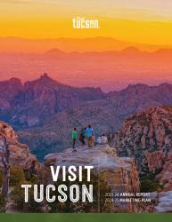 Visit Tucson 2024 - 2025 Annual Report & Marketing Plan Cover