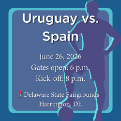 The Uruguay vs. Spain Watch Party will be held on June 26 at 6 p.m. at Delaware State Fairgrounds in Harrington, DE.