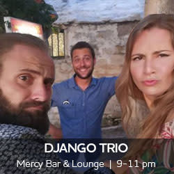 Django Trio performs at Mercy Bar & Lounge 9 to 11 pm