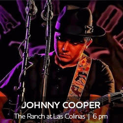 Johnny Cooper performs at The Ranch 6 pm