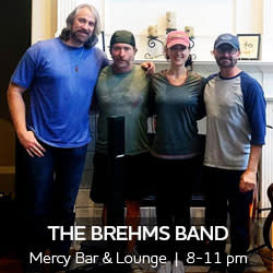 The Brehms perform at Mercy Bar & Lounge 8 pm