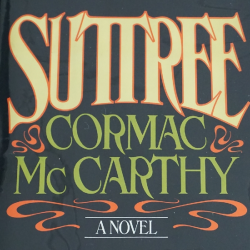 Suttree Cormac McCarthy