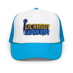 Lil Rhody Laugh Riot Trucker Hat