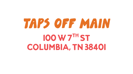 Taps Off Main FT