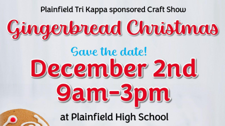 The 2023 Gingerbread Christmas is on Dec. 2, 2023 at Plainfield High School.