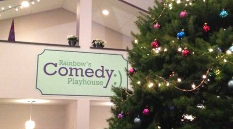 RAINBOW'S COMEDY PLAYHOUSE
