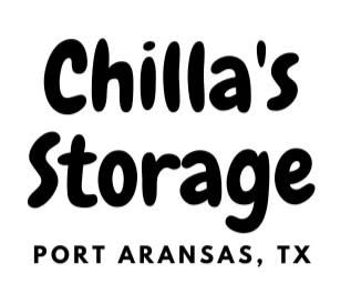 Black text reading Chilla's Storage Port Aransas, TX
