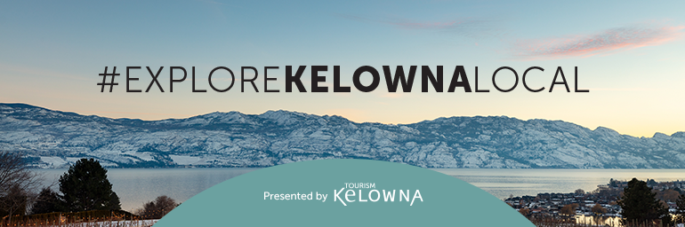 exploreKelownalocal - Kelowna Now